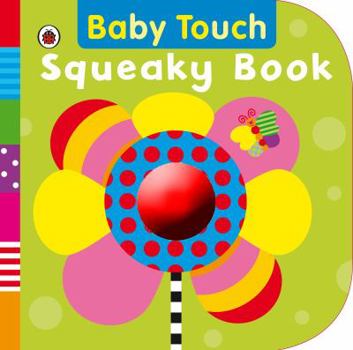 Board book Squeaky Book (Baby Touch) Book