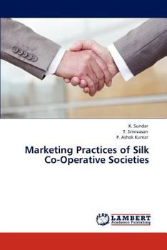 Paperback Marketing Practices of Silk Co-Operative Societies Book