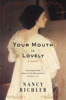 Paperback Your Mouth Is Lovely Book