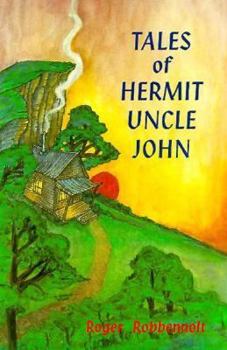 Paperback Tales of Hermit Uncle John Book