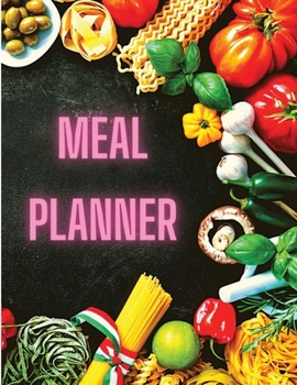 Paperback Meal Planner - Track And Plan Your Meals, Meal Prep And Planning Grocery List Book