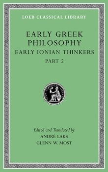 Hardcover Early Greek Philosophy, Volume III: Early Ionian Thinkers, Part 2 Book