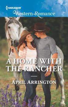 Mass Market Paperback A Home with the Rancher Book