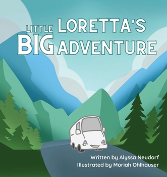 Paperback Little Loretta's Big Adventure Book