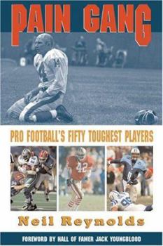 Paperback Pain Gang: Pro Football's Fifty Toughest Players Book
