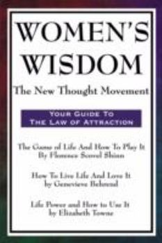 Paperback Women's Wisdom: The New Thought Movement Book