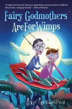 Paperback Fairy Godmothers Are For Wimps Book