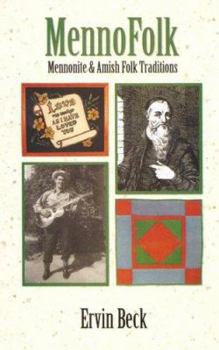 Hardcover Mennofolk: Mennonite and Amish Folk Traditions Book