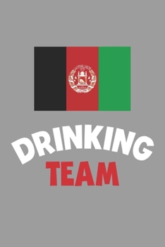Paperback Drinking Team Notebook: Lined Journal, 120 Pages, 6 x 9, Afghanistan Flag Beer Olympics Gift Journal Matte Finish Book