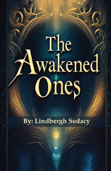 The Awakened Ones
