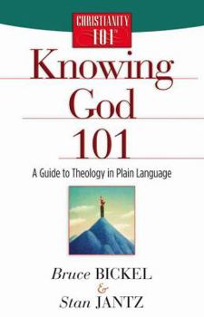 Paperback Knowing God 101: A Guide to Theology in Plain Language Book