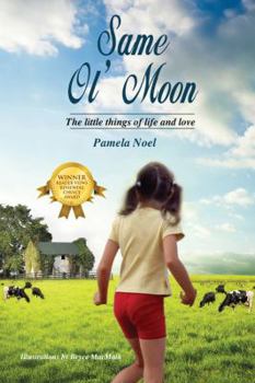 Paperback Same Ol' Moon: The Little Things of Life and Love Book