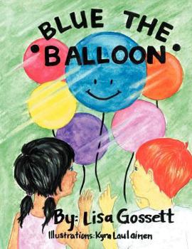 Paperback Blue the Balloon Book