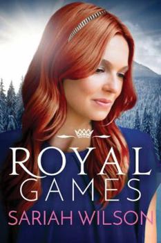 Royal Games - Book #3 of the Royals of Monterra