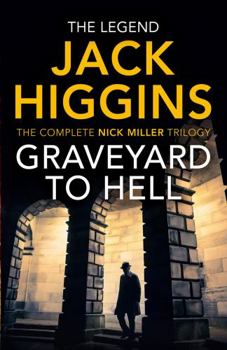 Paperback Graveyard to Hell (Nick Miller Trilogy The) Book