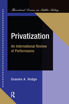 Hardcover Privatization: An International Review Of Performance Book