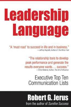 Paperback Leadership Language: Executive Top Ten Lists for Communication Success Book