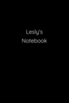 Paperback Lesly's Notebook: Notebook / Journal / Diary - 6 x 9 inches (15,24 x 22,86 cm), 150 pages. Book