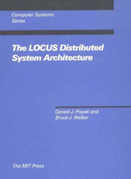 Paperback The LOCUS Distributed System Architecture Book