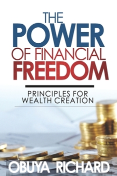 Paperback The Power of Financial Freedom Book