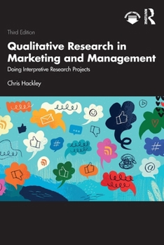 Paperback Qualitative Research in Marketing and Management: Doing Interpretive Research Projects Book