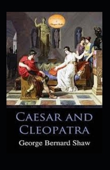 Paperback Caesar and Cleopatra Illustrated Book