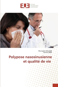 Polypose nasosinusienne et qualité de vie (French Edition)