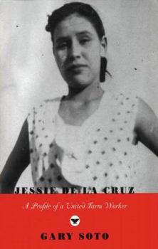 Paperback Jessie de la Cruz: A Profile of a United Farm Worker Book