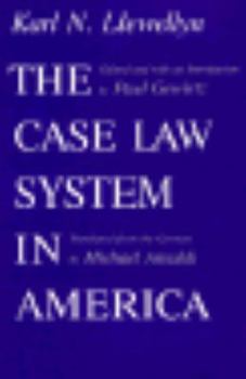 Hardcover The Case Law System in America Book