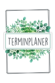 Paperback Terminplaner: Taschenkalender 2020 I Detaillierte Wochenansicht im handlichen Format I Terminplaner mit To-Do Liste [German] Book