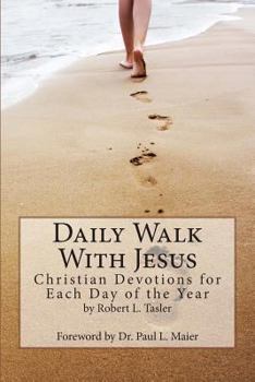 Paperback Daily Walk With Jesus: Christian Devotions for Each Day of the Year Book