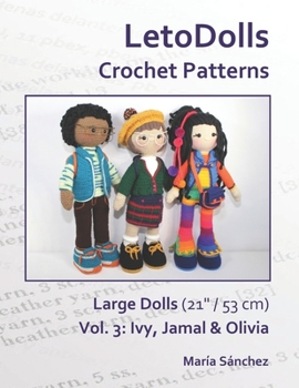 Paperback LetoDolls Crochet Patterns Large Dolls (21 / 53 cm) Vol. 3: Ivy, Jamal & Olivia Book