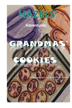 Paperback HAZELS'Adventures GRANDMAS' Cookies Book