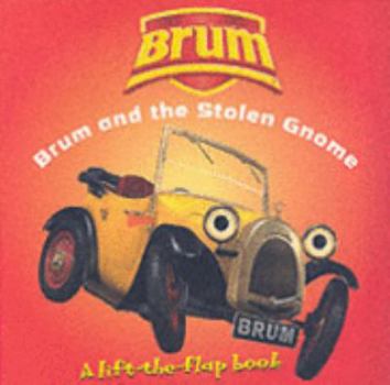 Hardcover Brum and the Stolen Gnome (Brum) Book