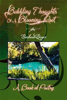 Paperback Babbling Thoughts of a Blooming Poet Book