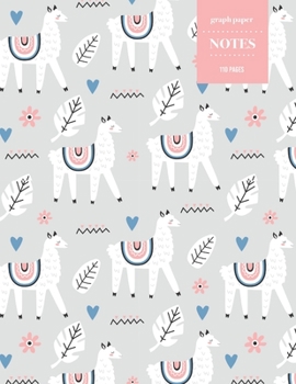 Graph Paper Notes 110 Pages: Cactus Notebook for Professionals and Students, Teachers, Architects, Scientists, Engineers, and Writers | Succulent Llama Pattern