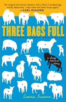 Paperback Three Bags Full: A Sheep Detective Story Book