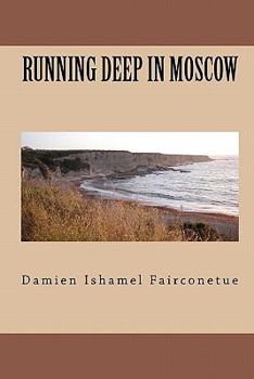 Paperback Running deep in moscow Book