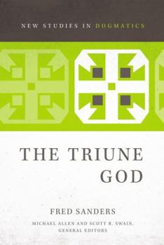 The Triune God - Book  of the New Studies in Dogmatics