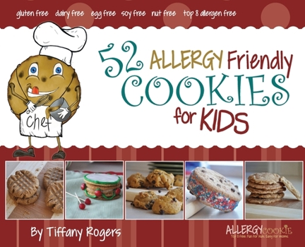 Hardcover 52 Allergy Friendly Cookies for Kids Book