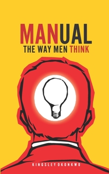 Paperback Manual: The Way Men Think Book