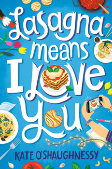 Paperback Lasagna Means I Love You Book