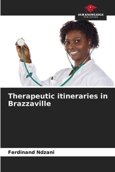 Paperback Therapeutic itineraries in Brazzaville Book