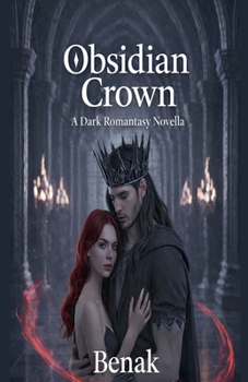 Obsidian Crown (Crowns of Obsidian - Dark Romantasy)