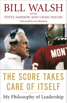 Paperback The Score Takes Care of Itself: My Philosophy of Leadership Book