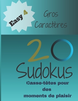 Paperback 20 Sudokus: Casse-Têtes pour des moments de plaisir [French] Book