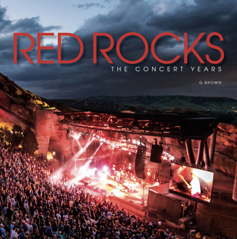 Paperback Red Rocks: The Concert Years Book