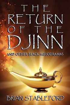 Paperback The Return of the Djinn and Other Black Melodramas Book