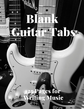 Paperback Blank Guitar Tabs: 125 Pages of Guitar Tabs with Six 6-line Staves and 7 blank Chord diagrams per page. Write Your Own Music. Music Compo Book