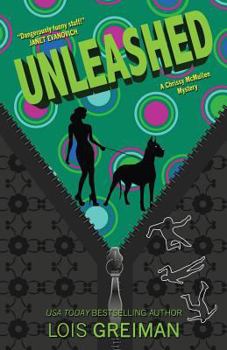 Unleashed - Book #8 of the A Chrissy McMullen Mystery